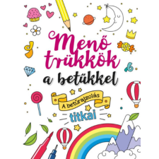 Napraforgó Menő trükkök a betűkkel - A betűrajzolás titkai gyermek- és ifjúsági könyv
