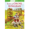 Napraforgó Olvass velünk! (2) - Élet az ókori Rómában