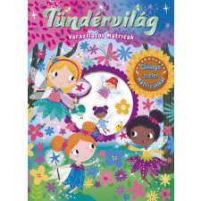  Napraforgó Varázslatos matricák - Tündérvilág gyermek- és ifjúsági könyv