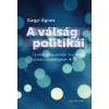 Napvilág A válság politikái