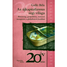 Napvilág Az újkapitalizmus régi világa egyéb e-könyv