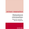 Napvilág Globalizáció alulnézetben