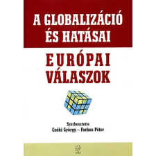 Napvilág Kiadó A globalizáció és hatásai - európai válaszok antikvárium - használt könyv