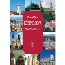 Napvilág Közép-Európa. Van? Volt? Lesz? társadalom- és humántudomány