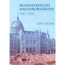 Napvilág Rendszerváltás Magyarországon, 1987–1990 egyéb e-könyv