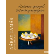 Náray Tamás Viva Espana gasztronómia