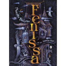 Natalia Sherba - Fenissa és az Álmos Ház egyéb könyv