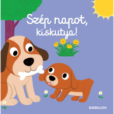 Nathalie Choux Szép napot, kiskutya! (BK24-206868) gyermek- és ifjúsági könyv