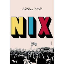 Nathan Hill Nix idegen nyelvű könyv