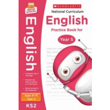  National Curriculum English Practice Book for Year 5 – Scholastic idegen nyelvű könyv