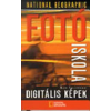 National Geographic Society National Geographic Fotó iskola - Digitális képek