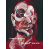 National Portrait Gallery Publications Francis Bacon: Human Presence – Gegory Salter,Georgia Atienza,John Maybury,Martin Harrison,Sophie Pretorius,Tanya Bentley,Rosie Broadley (Puha kötésű)