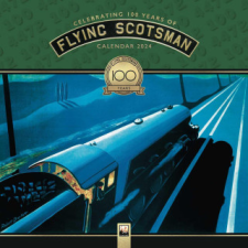  National Railway Museum: The Flying Scotsman Wall Calendar 2024 (Art Calendar) naptár, kalendárium