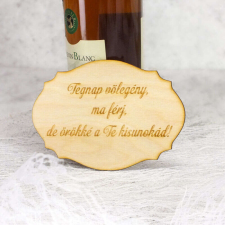 Natúr fa - Nagyszülőköszöntő tábla "Tegnap vőlegény.." 13,5cm dekorációs kellék
