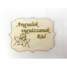 Natúr fa - "Angyalok vigyázzanak Rád" tábla 8x6cm dekorációs kellék