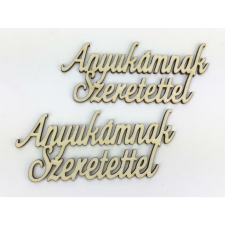 Natúr fa - "Anyukámnak Szeretettel" felirat 5,5x12,8cm 2db/csomag dekorációs kellék