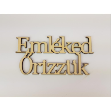  Natúr fa - &quot; Emléked őrizzük&quot; Felirat koszorúra dekorációs kellék