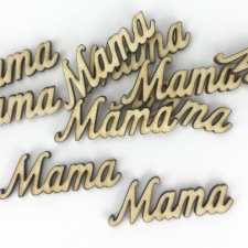  Natúr fa &quot;Mama&quot; felirat 5cm dekorációs kellék