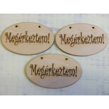 Natúr fa - "Megérkeztem" gravírozott ovál tábla 3db/csomag dekorációs kellék