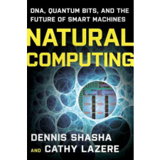  Natural Computing – Dennis Shasha idegen nyelvű könyv