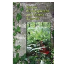  Nature Kindergartens and Forest Schools – Claire Warden idegen nyelvű könyv