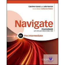 Navigate Pre-Intermediate B1 Coursebook, e-book and Oxford Online Skills Program idegen nyelvű könyv