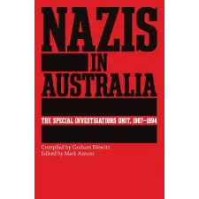  Nazis in Australia – Mark Aarons idegen nyelvű könyv