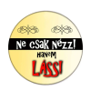  Ne csak nézz! kitűző