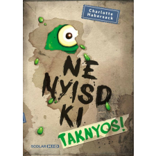 Ne nyisd ki - Taknyos! 2. gyermek- és ifjúsági könyv