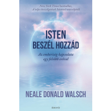 Neale Donald Walsch - Isten beszél hozzád egyéb könyv