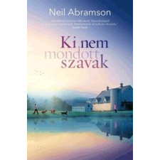 Neil Abramson ABRAMSON, NEIL - KI NEM MONDOTT SZAVAK irodalom