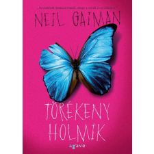 Neil Gaiman GAIMAN, NEIL - TÖRÉKENY HOLMIK - ÚJ, FÛZÖTT ajándékkönyv
