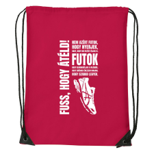  Nem azért futok - Sport táska piros tornazsák