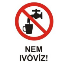  Nem ivóvíz! - műanyag, 160*240 információs tábla, állvány