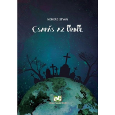 Nemere István - Csapás az űrből regény