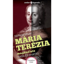 Nemere István Mária Terézia magánélete (BK24-140571) gyermek- és ifjúsági könyv