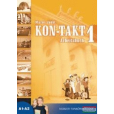 Nemzedékek Tudása Tankönyvkiadó Zrt. KON-TAKT 1 - Arbeitsbuch nyelvkönyv, szótár
