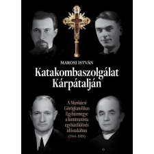Nemzeti Emlékezet Bizottsága Katakombaszolgálat Kárpátalján történelem