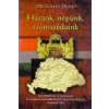 Nemzeti Örökség Hazánk, népünk, szomszédaink - Dr. Elekes Dezső