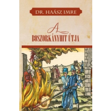 Nemzeti Örökség Kiadó A boszorkányhit útja társadalom- és humántudomány