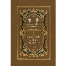 Nemzeti Örökség Kiadó A magyar nyelv szótára II/1 nyelvkönyv, szótár