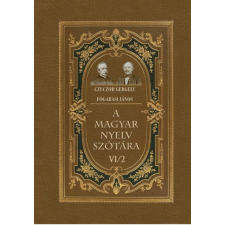 Nemzeti Örökség Kiadó A magyar nyelv szótára VI/2 nyelvkönyv, szótár