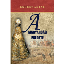 Nemzeti Örökség Kiadó A magyarság eredete egyéb könyv