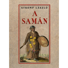 Nemzeti Örökség Kiadó A samán (B) társadalom- és humántudomány