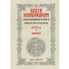 Nemzeti Örökség Kiadó GESTA HUNGARORUM A MAGYAR HŐSMONDÁK ÖT KÖNYVE III-IV. könyv - Attila-Árpád