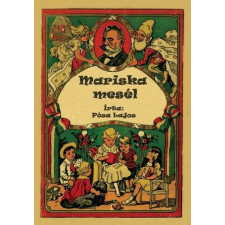 Nemzeti Örökség Kiadó Mariska mesél gyermek- és ifjúsági könyv