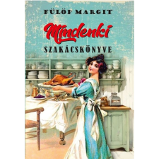 Nemzeti Örökség Kiadó Mindenki szakácskönyve gasztronómia