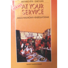 Nemzeti Tankönyvkiadó Always at Your Service Angol nyelvkönyv vendéglátóknak antikvárium - használt könyv