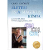 Nemzeti Tankönyvkiadó Életem és a mágikus kémia. Egy Nobel-díjas önéletrajza