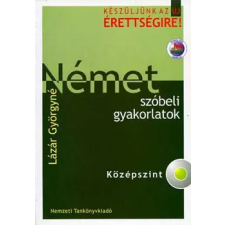Nemzeti Tankönyvkiadó Német szóbeli gyakorlatok- Középszint (Készüljünk az új érettségire!) antikvárium - használt könyv